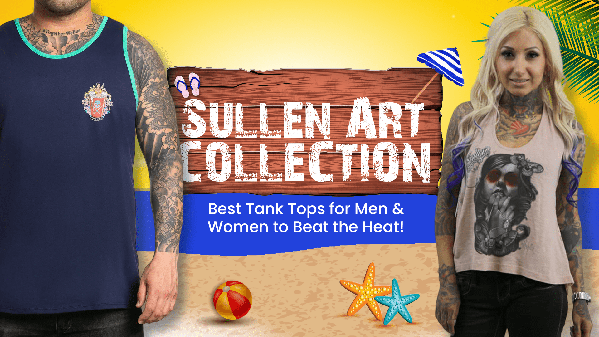 Sullen Art Collective: Best Tank Tops for Men and Women to Beat the Heat! - Vulcinity