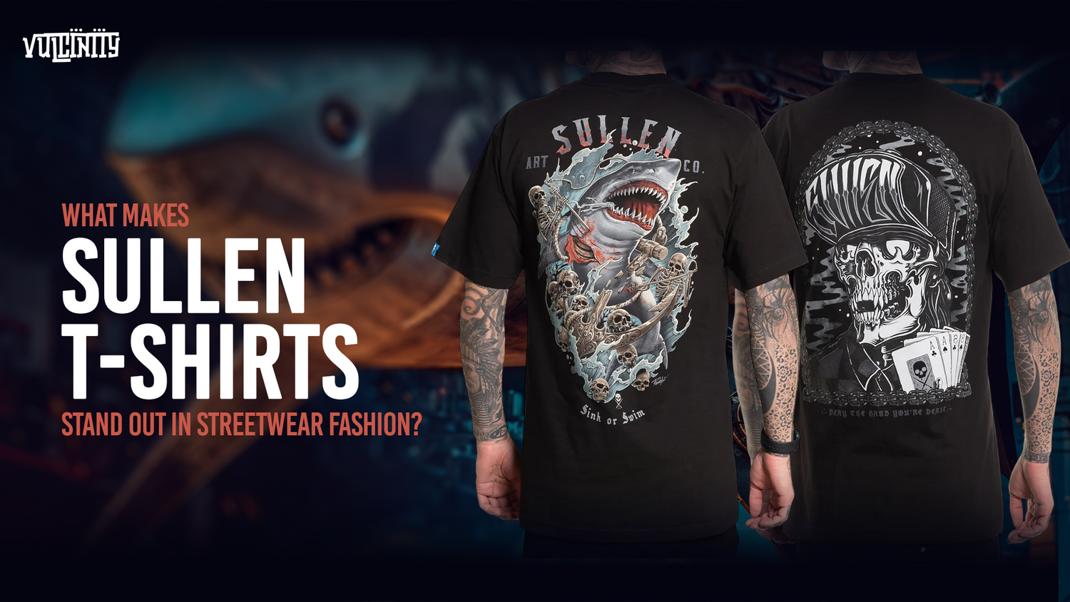 What Makes Sullen T-Shirts Stand Out in Streetwear Fashion?