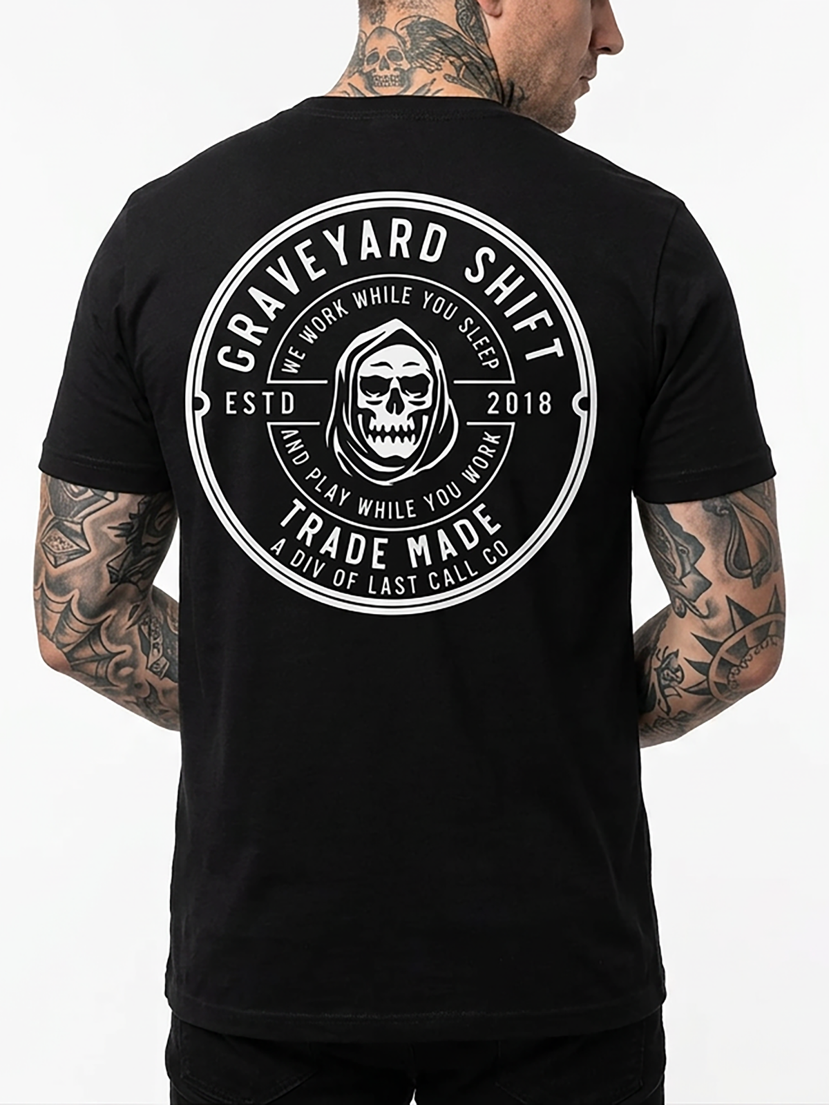 Last Call Co Graveyard Shift Trademade Graphic T-Shirt Black on-model back view featuring hooded skull and Graveyard Shift Trade Made back graphic