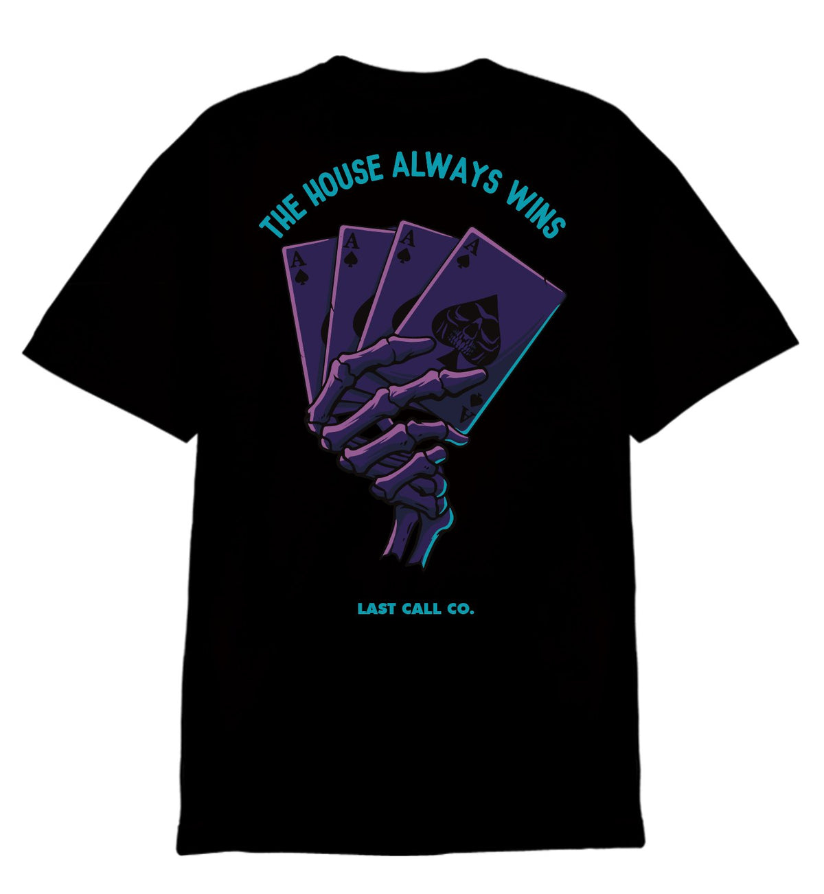 Last Call Co House Graphic T-shirt in Black, back view with playing cards and The House Always Wins artwork