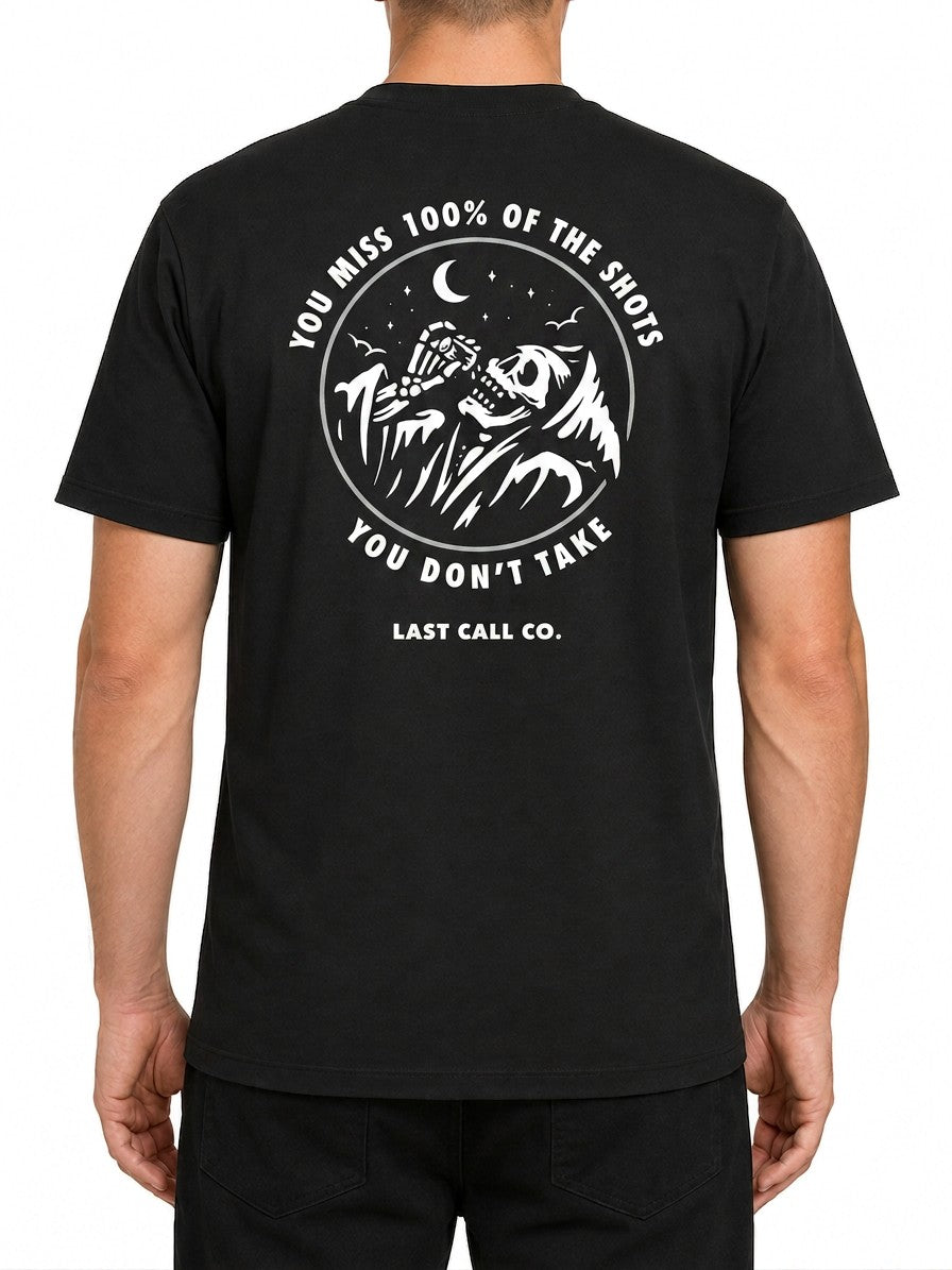 Last Call Co Miss Graphic T-Shirt Black featuring You Miss 100% of the Shots You Don't Take back graphic with front chest logo