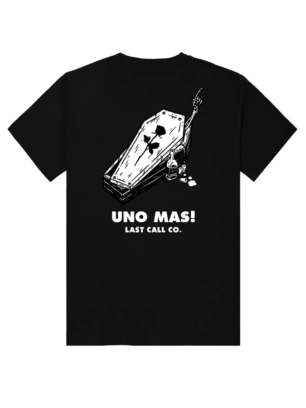 Last Call Co Uno Mas Graphic T-Shirt Black flat back view featuring raised drink glasses, a skeletal hand, and Uno Mas One More Always De Nada artwork