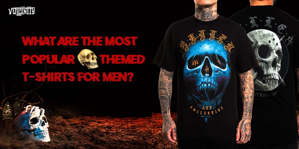 What Are The Most Popular Skull-Themed T-Shirts For Men? - Vulcinity