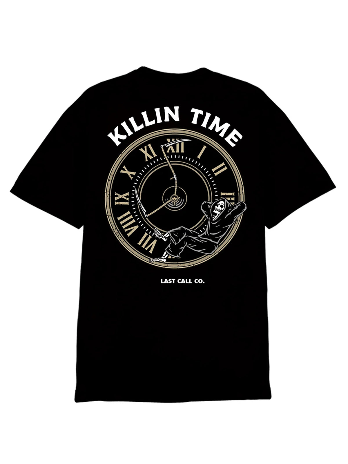 Last Call Co Killin' Time Graphic T-Shirt Black flat back view featuring grim reaper drinking and Killing Time Till Time Kills Me artwork