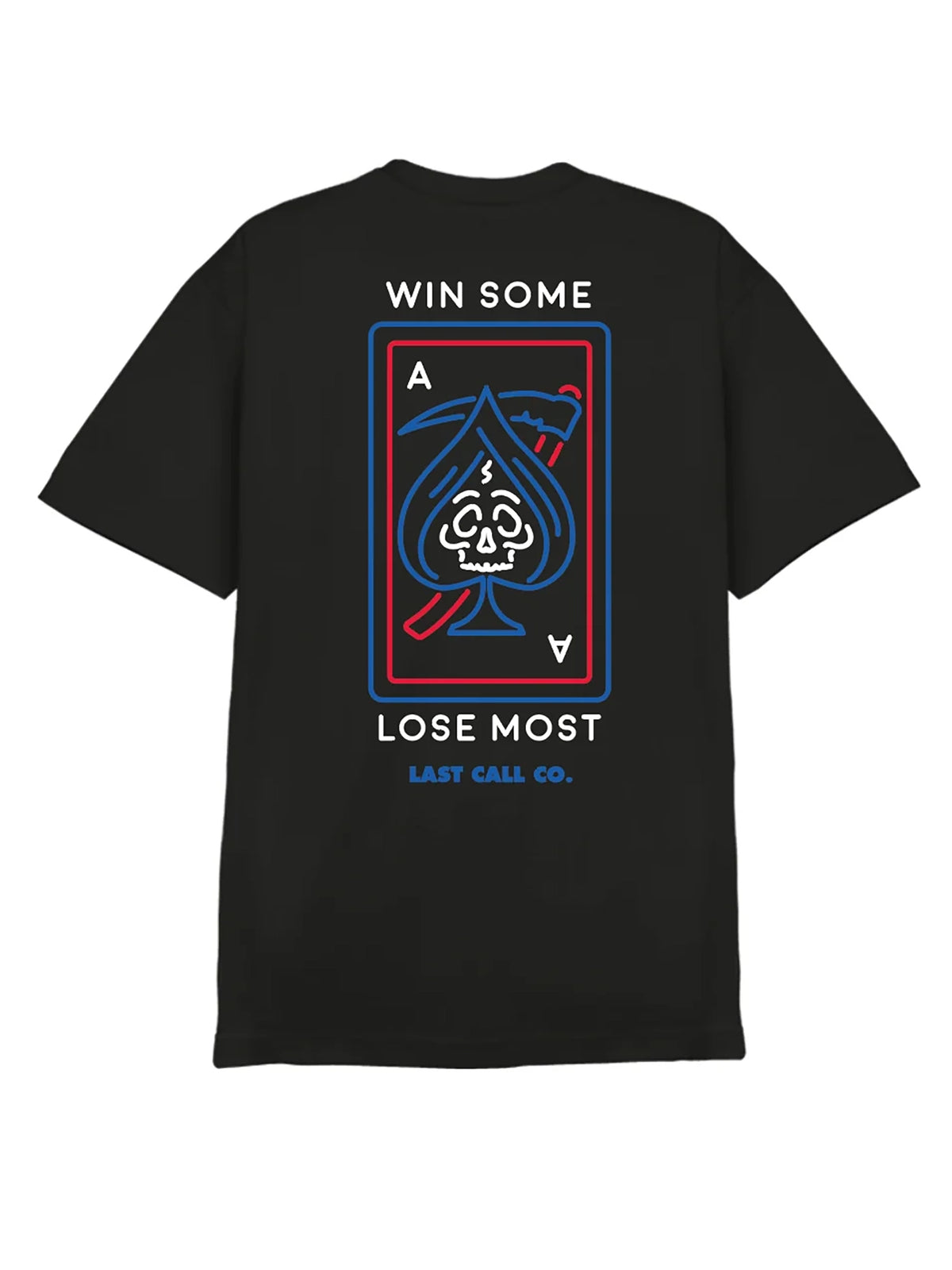 Last Call Co Lose Most Graphic T-Shirt Black flat back view featuring skeletal hand rolling dice and You Win Some You Lose Most artwork