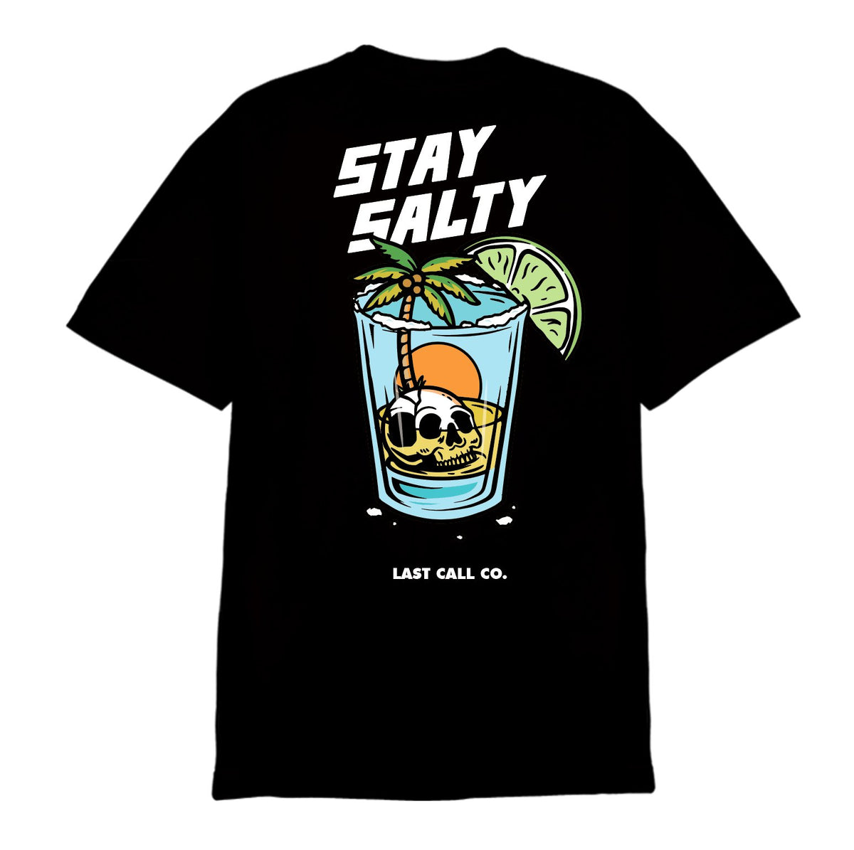 Last Call Co Salty Graphic T-shirt in Black, back view with tropical drink, skull and Stay Salty artwork